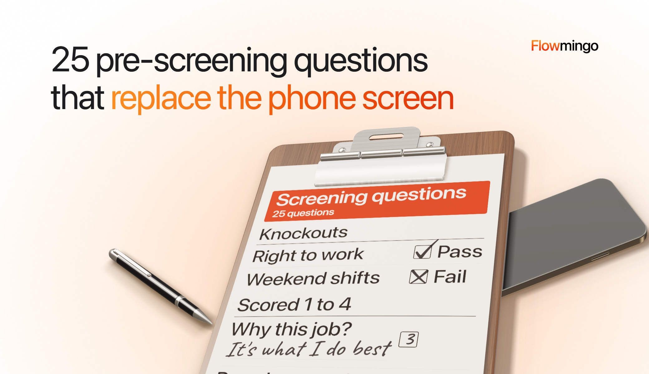 Pre-screening interview questions on a clipboard beside a phone, with knockout answers and a scored response
