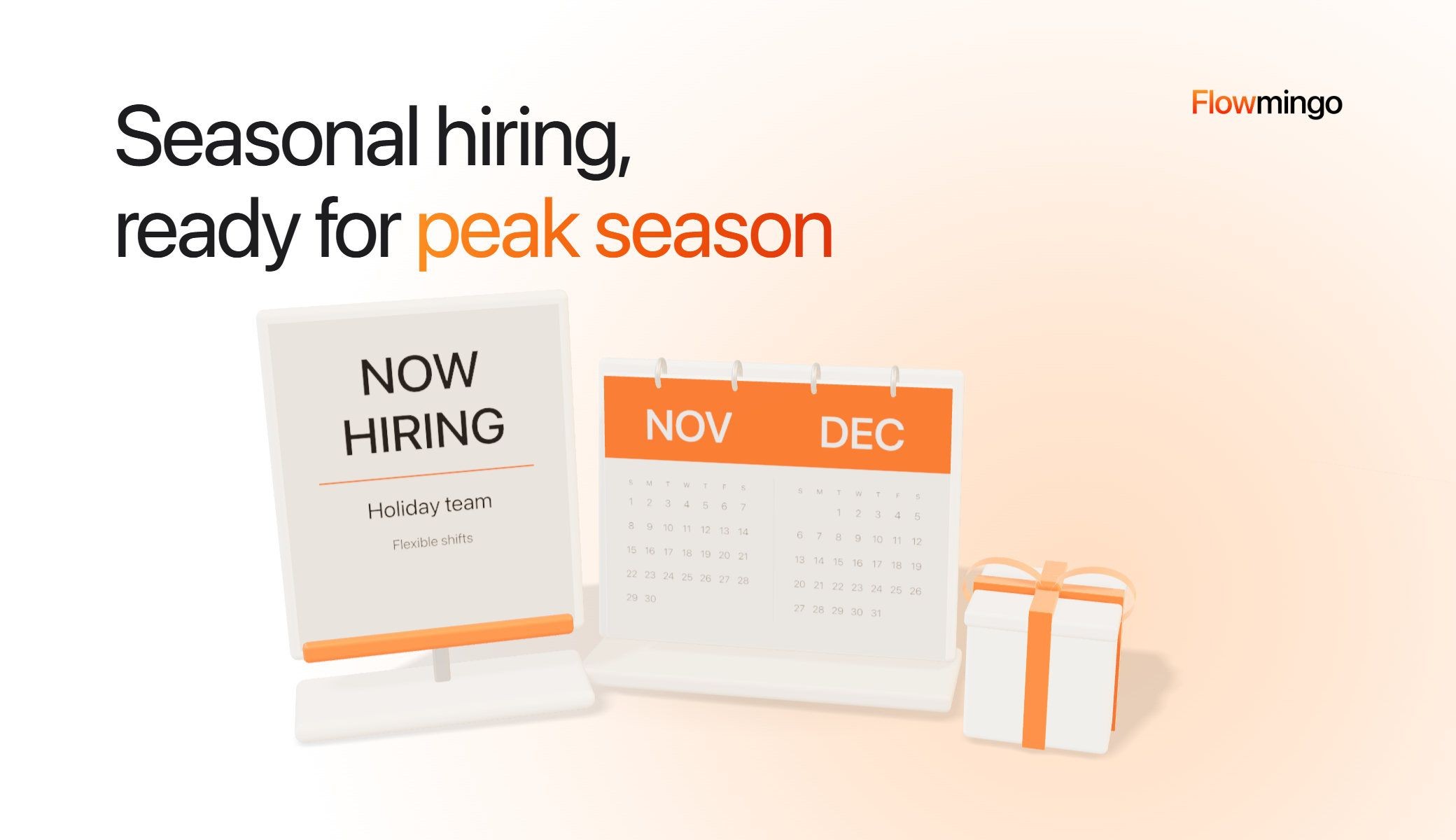 Seasonal hiring notice beside a November and December calendar and a wrapped parcel